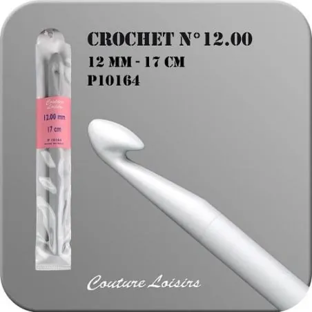 Crochet - 15 cm - n°12.00 - plastique